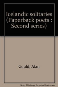 Icelandic solitaries (Paperback poets : Second series)