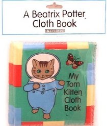 My Tom Kitten Cloth Book (Beatrix Potter Cloth Book)