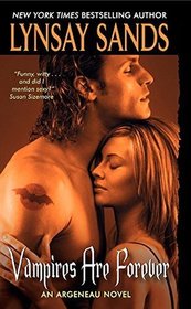 Vampires are Forever (Argeneau Vampires, Bk 8)