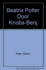 Beatrix Potter Door Knobs-Benj