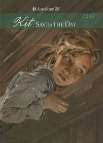 Kit Saves the Day: A Summer Story (American Girls)