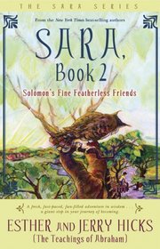 Solomon's Fine Featherless Friends (Sara, Bk 2)