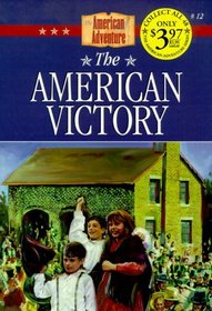 The American Victory (American Adventure, Bk 12)