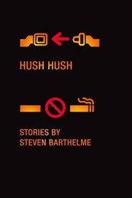 Hush Hush: Stories