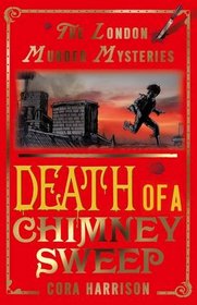 London Murder Mysteries: Death of a Chimney Sweep