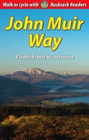 John Muir Way: A Scottish Coast-to-coast Route