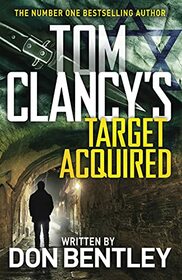 Tom Clancy?s Target Acquired (Jack Ryan, Jr., Bk 14)