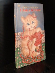 I Am A Kitten Strdy Brd (A Golden Sturdy Book)