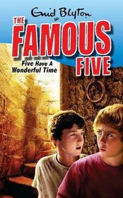 Five Have a Wonderful Time (Famous Five)