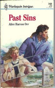 Past Sins (Harlequin Intrigue, No 169)
