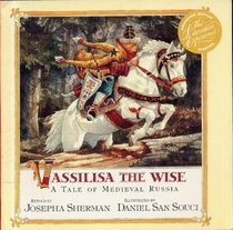 Vassilisa the Wise: A Tale of Medieval Russia