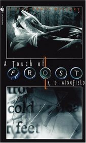 A Touch of Frost (Jack Frost, Bk 2)