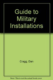 The guide to military installations