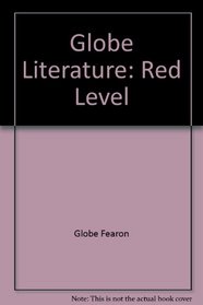 Globe Literature: Red Level