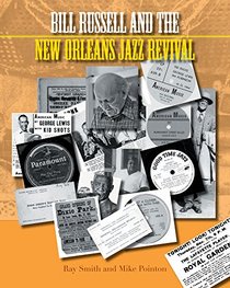 Bill Russell and the New Orleans Jazz Revival 2015 (Popular Music History)