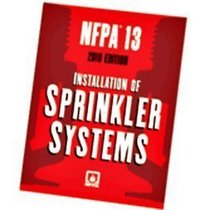 NFPA 13: Standard for the Installation of Sprinkler Systems