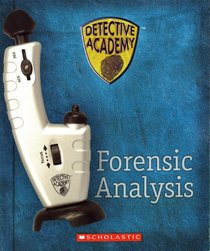 Forensic Analysis (Detective Academy)