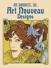 Art Nouveau Designs 39 Renderings (Dover Design Library)