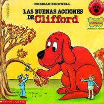 Clifford's Good Deeds (buenas Accio Nes De Clifford, Las) (Clifford)