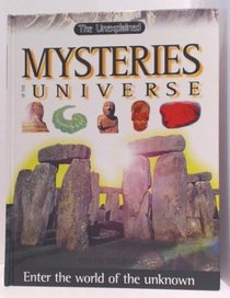 Mysteries of the Universe: Enter the world of the unknown