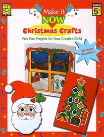 Make It Now Christmas Crafts (Make It Now Crafts)