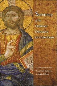 Summary of the National Directory of Catechesis
