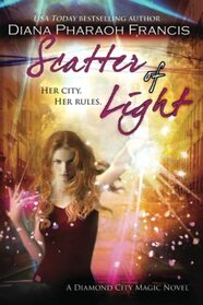 Scatter of Light (Diamond City Magic, Bk 5)