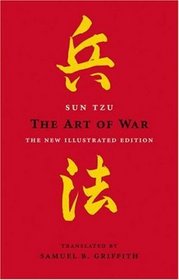 The Art of War: The New Illustrated Edition of the Classic Text