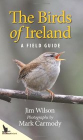 The Birds of Ireland: A Field Guide