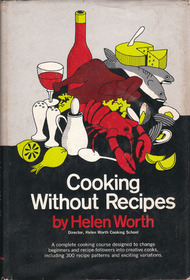 Cooking Without Recipes