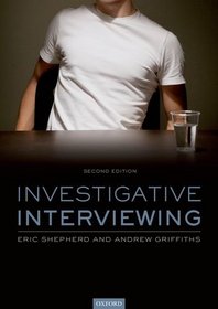 Investigative Interviewing: The Conversation Management Approach