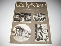 Early Man (Knowing World History S)