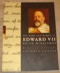 The Life and Times of Edward VII