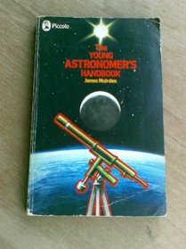 The Young Astronomer's Handbook