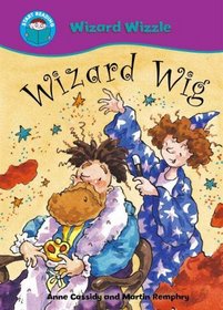 Wizard Wig (Start Reading: Wizzle the Wizard)