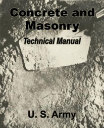 Concrete and Masonry: Technical Manual