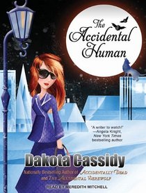 The Accidental Human (Accidentally Paranormal)