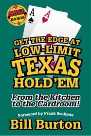 Get the Edge at Low-Limit Texas Hold'em