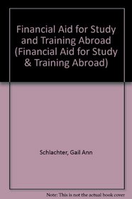 Financial Aid for Study and Training Abroad, 2008-2010