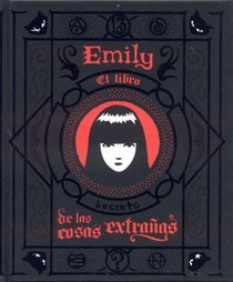 Emily the Strange, vol. 2: El libro secreto de las cosas extranas/ Emily's Secret Book of Strange (Emily the Strange)/ Spanish Edition