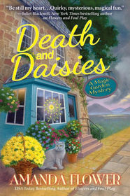 Death and Daisies (Magic Garden, Bk 2)