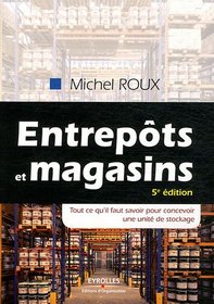 Entrepôts et magasins (French Edition)