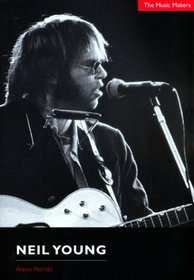 The Music Makers. Neil Young.