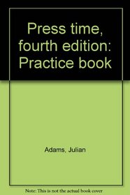 Press time, fourth edition: Practice book
