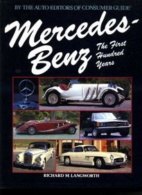 Mercedes-Benz: The First Hundred Years