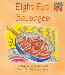 Eight Fat Sausages (Cambridge Reading)