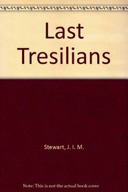 Last Tresilians