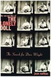 The Secret Life of the Lonely Doll: The Search for Dave Wright