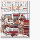 Stephen Biesty's Incredible Pop-up Cross-Sections