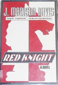 Red Knight: A Novel